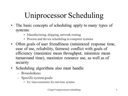 Uniprocessor Scheduling