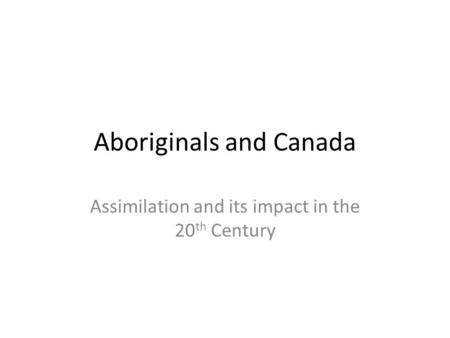 Aboriginals and Canada