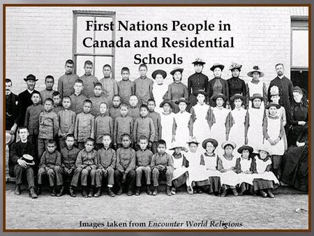 First Nations People in Canada and Residential Schools
