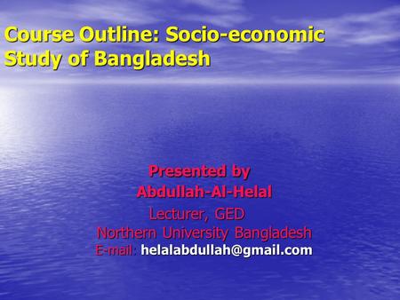 Course Outline: Socio-economic Study of Bangladesh