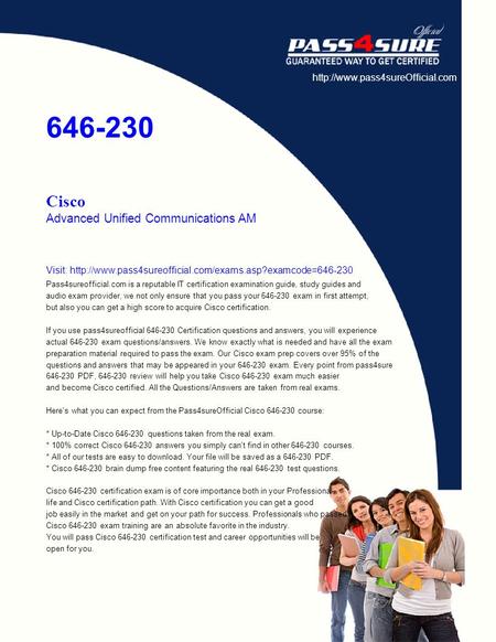 646-230 Cisco Advanced Unified Communications AM Visit:  Pass4sureofficial.com.