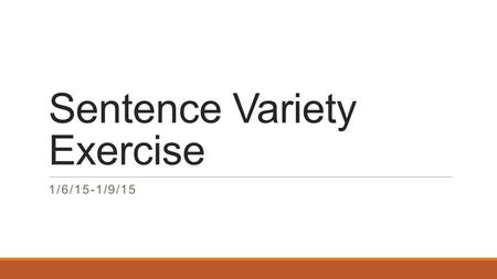 Sentence Variety Exercise