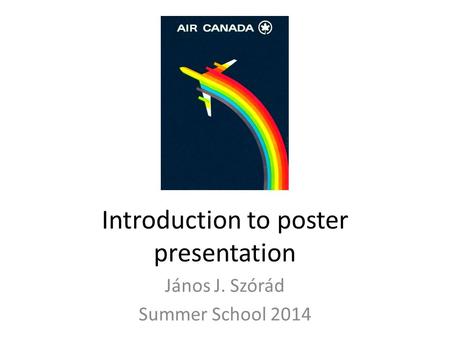 Introduction to poster presentation