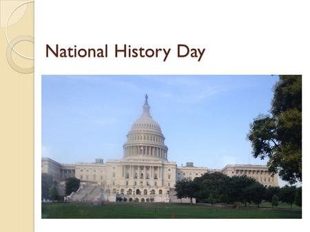 National History Day. What is NHD? Select a topic of interest Launch research/investigation Work with primary and secondary sources  Letters  Photographs.