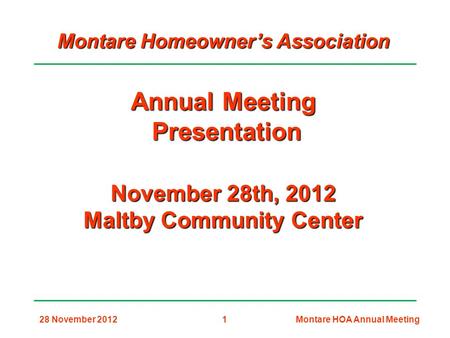 Montare Homeowner’s Association Maltby Community Center