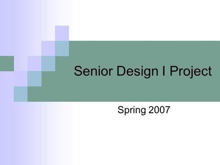 Senior Design I Project Spring 2007. Overview Objectives Constraints Possible Components.