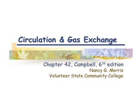 Circulation & Gas Exchange