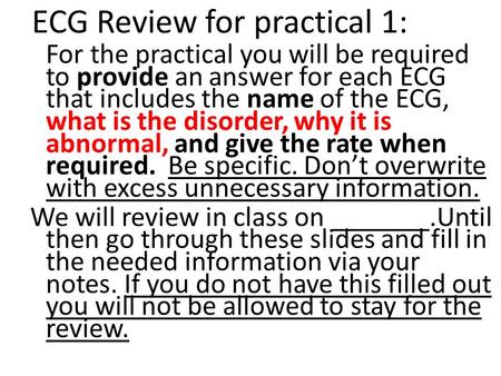 ECG Review for practical 1:
