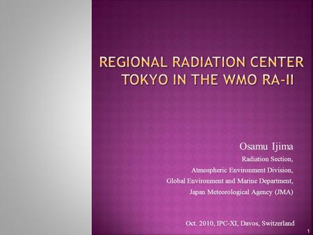 Regional Radiation CENTER Tokyo in the WMO RA-II