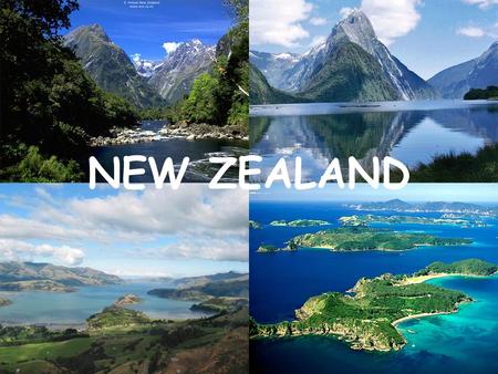 NEW ZEALAND. THE FLAG Anthem: God, Defend New Zealand.