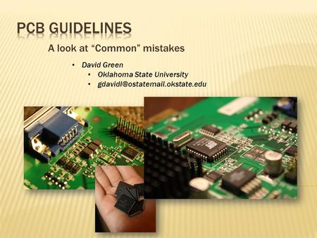 A look at “Common” mistakes David Green Oklahoma State University