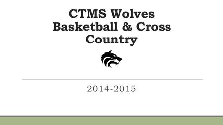 CTMS Wolves Basketball & Cross Country