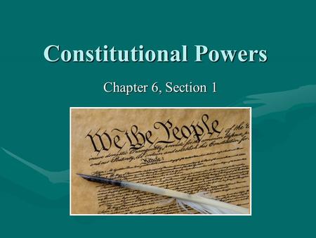 Constitutional Powers