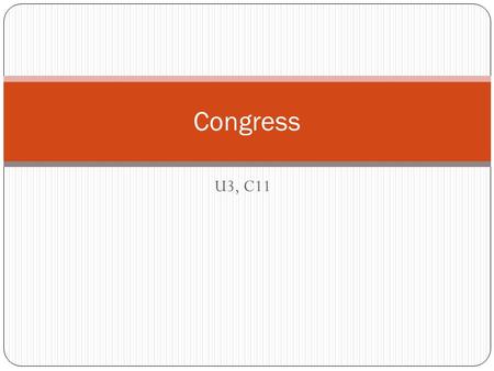 Congress U3, C11.