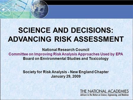 SCIENCE AND DECISIONS: ADVANCING RISK ASSESSMENT