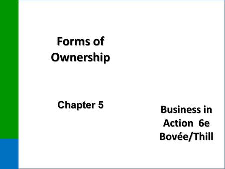 Forms of Ownership Chapter 5.