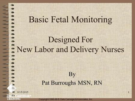 Basic Fetal Monitoring Designed For New Labor and Delivery Nurses