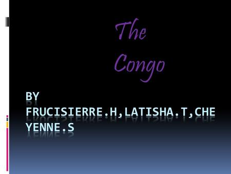 The Congo Important people in Congo  The president of Congo-On November 27, 2006, Joseph Kabila was confirmed as President following the July 2006.