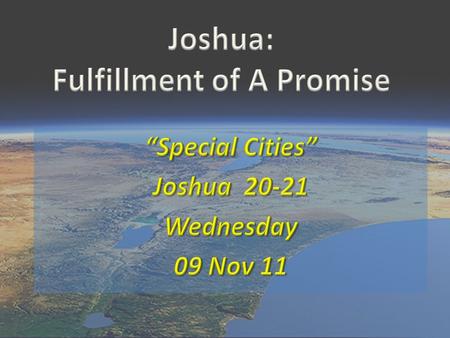 Joshua: Fulfillment of A Promise