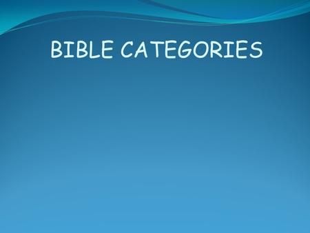 BIBLE CATEGORIES.