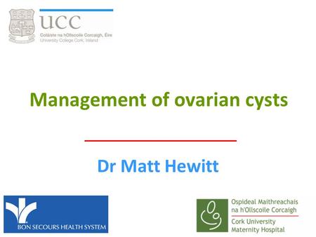 Management of ovarian cysts