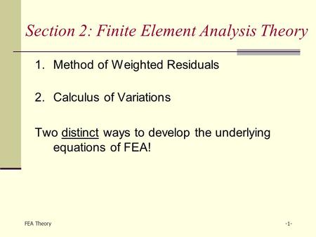 Section 2: Finite Element Analysis Theory