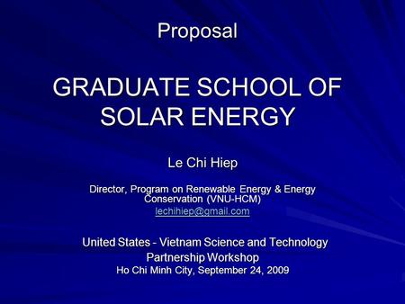 Proposal GRADUATE SCHOOL OF SOLAR ENERGY