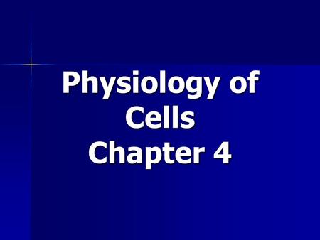 Physiology of Cells Chapter 4. Cell Cycle The events that occur during the life cycle of a cell. 3 stages: The events that occur during the life cycle.