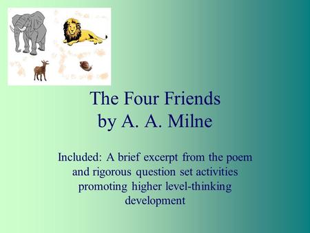 The Four Friends by A. A. Milne