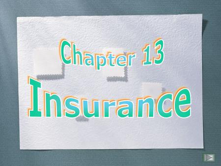 The Nature of Insurance Insurance = replace the (certainty/uncertainty) of risks with (certainty/uncertainty).
