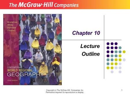 Copyright (c) The McGraw-Hill Companies, Inc. Permission required for reproduction or display. 1 Lecture Outline Chapter 10.