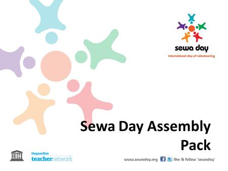 Sewa Day Assembly Pack.