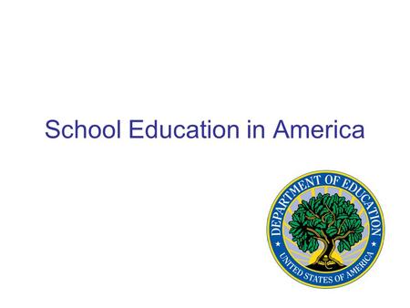 School Education in America