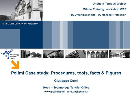 Polimi Case study: Procedures, tools, facts & Figures
