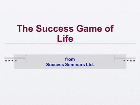The Success Game of Life
