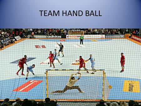TEAM HAND BALL.