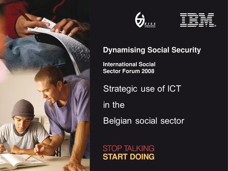 Strategic use of ICT in the Belgian social sector.