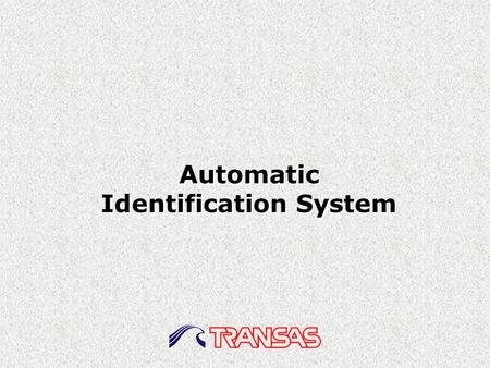 Automatic Identification System