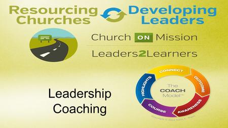 Leadership Coaching. Welcome! COACHING helps facilitate breakthrough in the lives and development of risk-taking, Kingdom leaders.