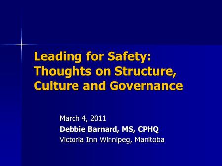 Leading for Safety: Thoughts on Structure, Culture and Governance