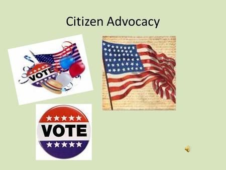 Citizen Advocacy.