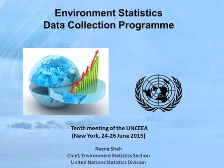 Environment Statistics Data Collection Programme