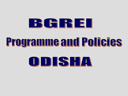 Physical and Financial Review of BGREI ItemsUnitProgramme for 2012-13 Achievement for 2012-13 PhyFin.PhyFin Block DemonstrationHa1,55,00012203.75In progress.