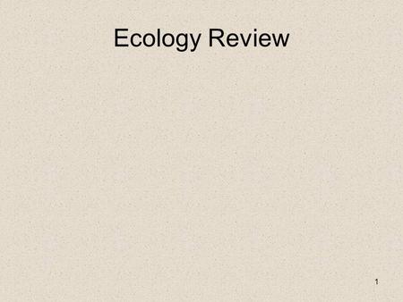Ecology Review.
