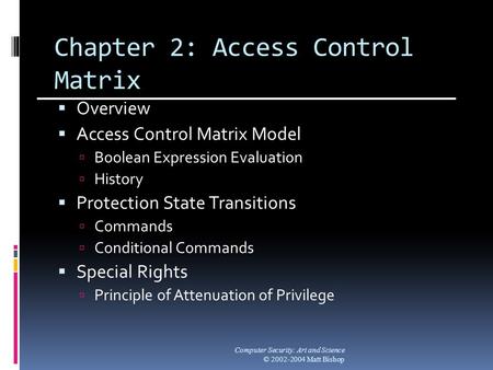 Chapter 2: Access Control Matrix