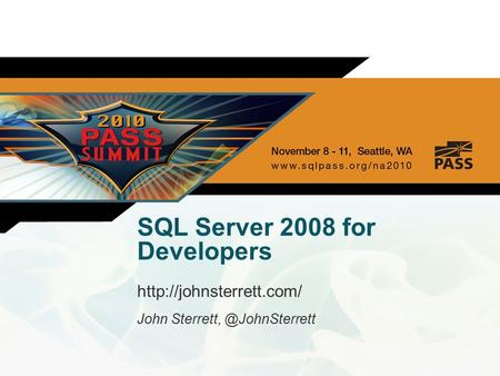 SQL Server 2008 for Developers  John
