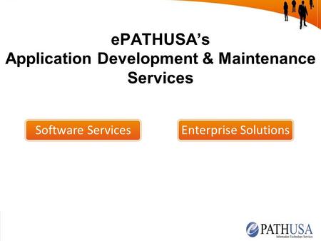 ePATHUSA’s Application Development & Maintenance Services