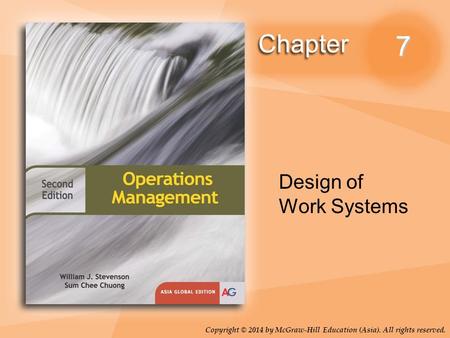 7 Design of Work Systems.