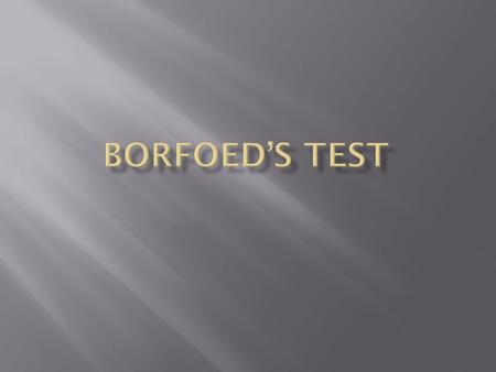 Borfoed’s test is basically meant to detect monosaccharide's in acidic PH but it can also be used to distinguish b/w monosaccharide's and disaccharides.
