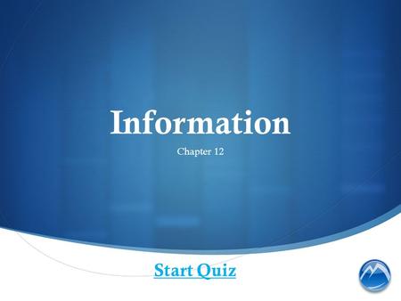 Information Chapter 12 Start Quiz. Pharmacy literature can be thought of as a pyramid divided into how many sections?